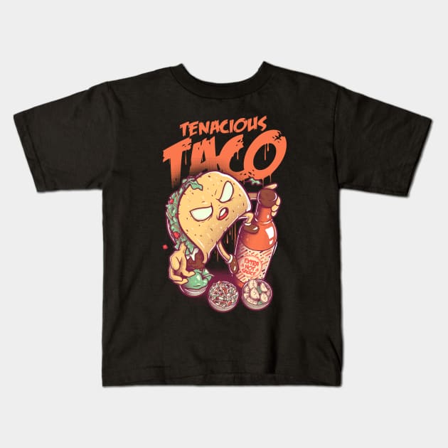 Tenacious Taco Kids T-Shirt by wehkid